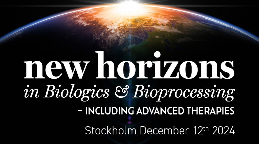 New horizons in Biologics & Bioprocessing